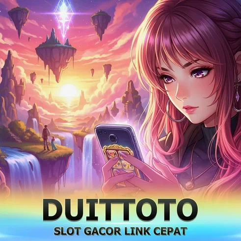 DAFTAR DUITTOTO Mudah Cepat | LOGIN Portal Aktif 2026