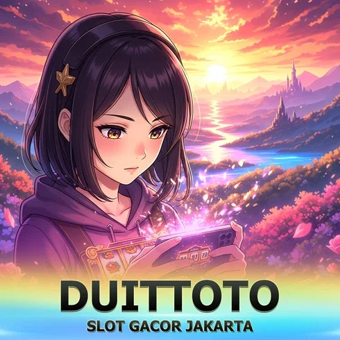 Daftar DUITTOTO SLOT GACOR | BONUS Deposit Member Baru